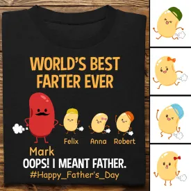 Father - World's Best Farter Ever - Personalized Unisex T-shirt